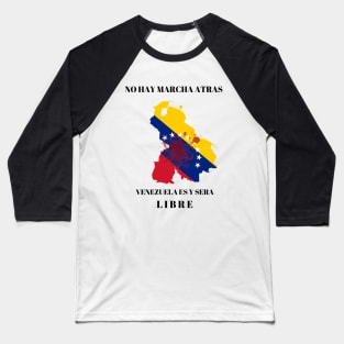 No going back: Venezuela FREE Baseball T-Shirt